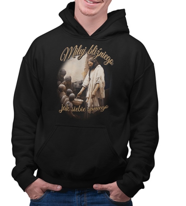 Bluza z kapturem MIŁUJ BLIZNIEGO